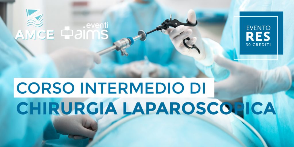 Corso intermedio di chirurgia laparoscopica